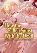 How the Fallen Saint Lives With the Devil ~Please Give Me One Precious Shot~ Manhwa