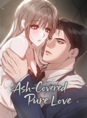 Ash-Covered Pure Love