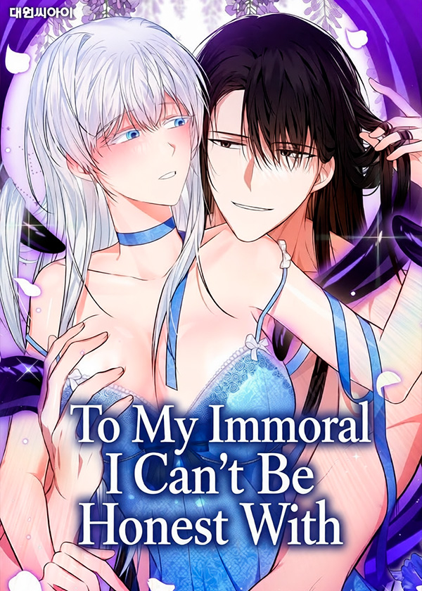 To-My-Immortal-I-Can’t-Be-Honest-With